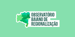 Observatório Baiano de Regionalização
