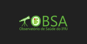 Observatório da Saúde do IFRJ