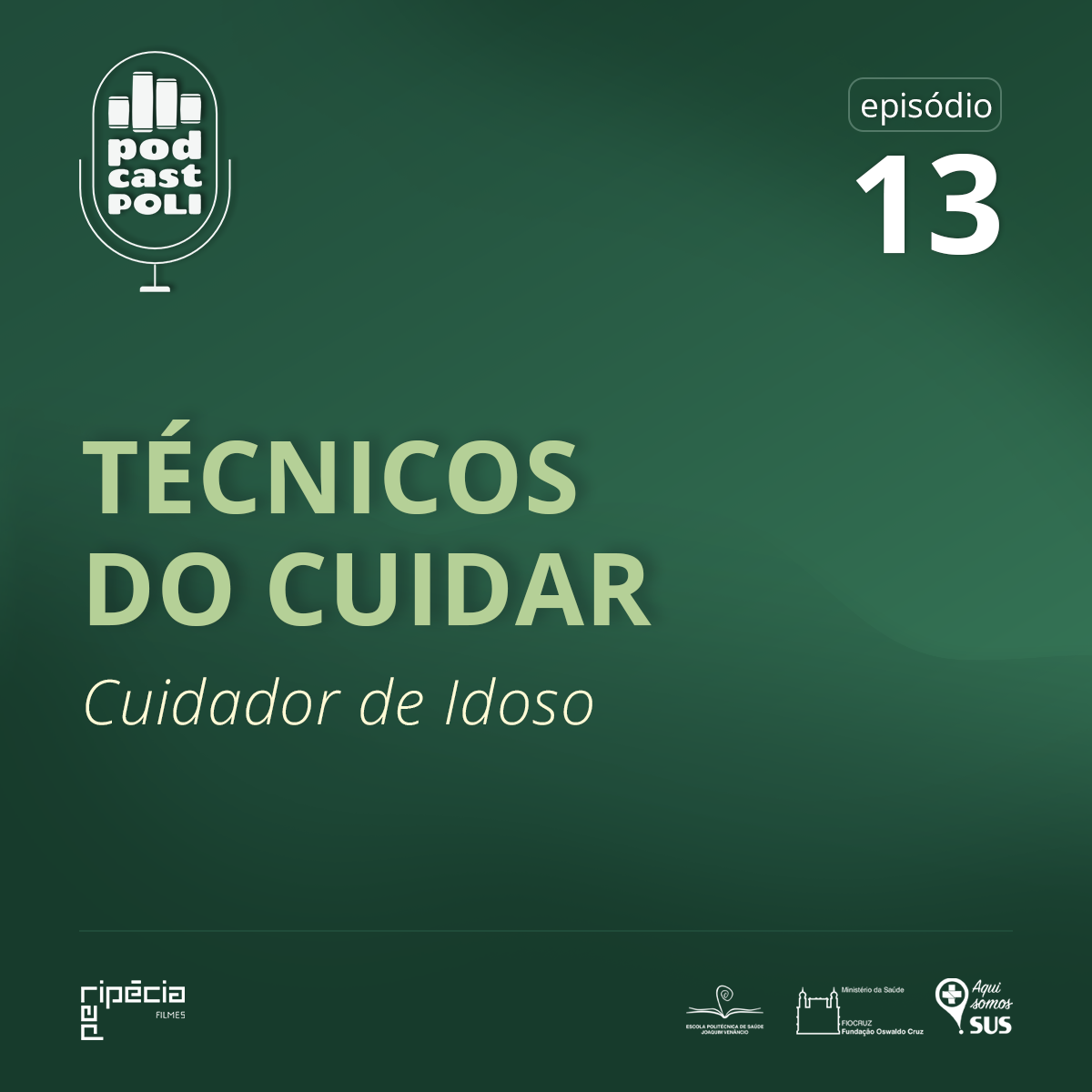 Técnicos do Cuidar: Cuidador de Idoso